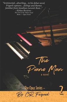 The Piano Man - Book #2 of the Opus