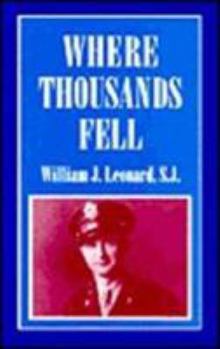 Hardcover Where Thousands Fell Book