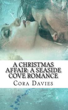 Paperback A Christmas Affair: A Seaside Cove Romance Book