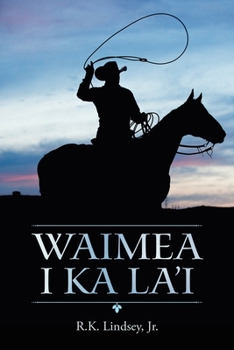 Waimea I Ka La’i