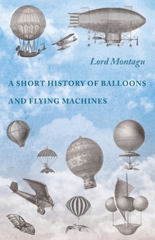 Paperback A Short History of Balloons and Flying Machines Book