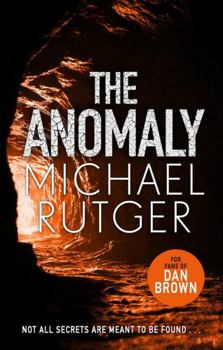 The Anomaly - Book #1 of the Anomaly Files