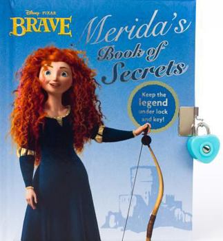 Hardcover Merida's Book Of Secrets (Disney / Pixar Brave) Book