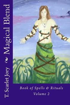 Paperback Magical Blend: Book os Spells & Rituals Book