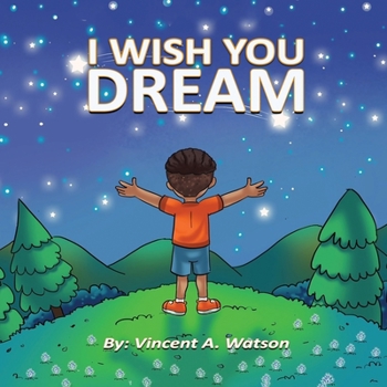 Paperback I Wish You Dream Book