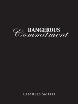 Paperback Dangerous Commitment Book