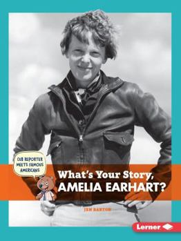 Paperback What's Your Story, Amelia Earhart? Book