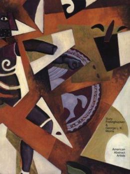 Paperback Suzy Frelinghuysen and George L.K. Morris: American Abstract Artists, Aspects of Their Work and Collection Book