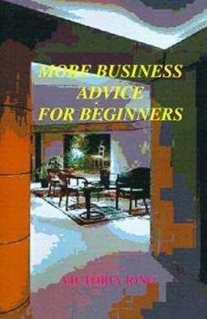 Paperback More Business Advice for Beginners Book