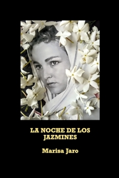 Paperback La Noche de Los Jazmines [Spanish] Book