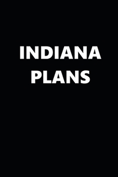 Paperback 2020 Daily Planner Indiana Plans 388 Pages: 2020 Planners Calendars Organizers Datebooks Appointment Books Agendas Book