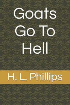 Paperback Goats Go To Hell Book