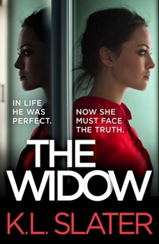 The Widow: An Absolutely Unputdownable and Gripping Psychological Thriller
