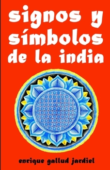 Paperback Signos y símbolos de la India [Spanish] Book