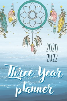 Paperback 2020-2022 Three Year Planner: Dreamcatcher & Blue Sea, 3 Year Calendar, 36-Month Pocket Monthly Agenda Planner with Holiday Book