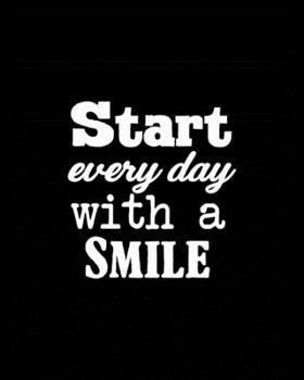 Start Every Day with a Smile: Gratitude Journal Notebook or Diary, For Women, Teens, Girls, Cultivate an Attitude of Gratitude, Black