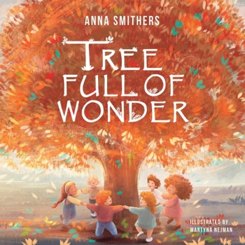 Paperback Tree Full of Wonder: An educational, rhyming book about magic of trees for children Book