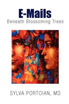 Paperback Emails: Beneath Blossoming Tree Book