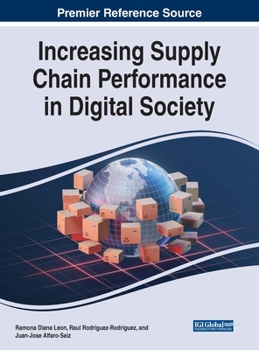 Hardcover Increasing Supply Chain Performance in Digital Society Book