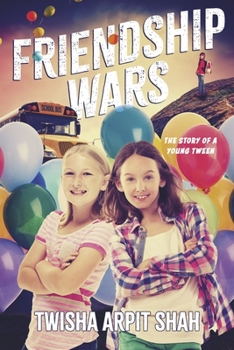 Paperback Friendship Wars: The Story of a Young Tween Book