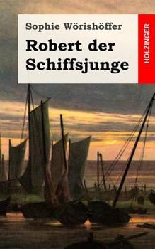 Paperback Robert der Schiffsjunge [German] Book