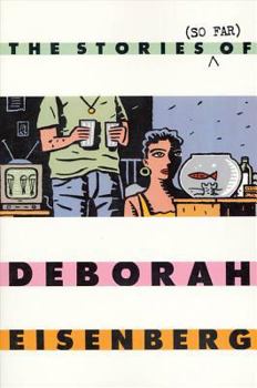 Paperback The Stories (So Far) of Deborah Eisenberg Book