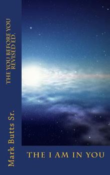 Paperback The You Before you: The I AM In you Book