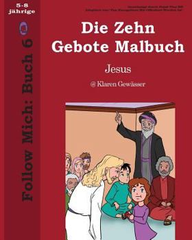 Paperback Die Zehn Gebote Malbuch [German] Book