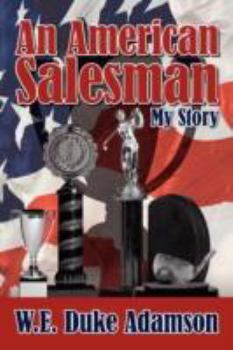 Paperback An American Salesman: My Story Book