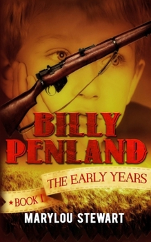 The Early Years: Billy Penland Book 1 (The Penland Series)