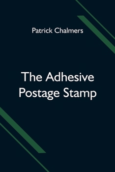 Paperback The Adhesive Postage Stamp Book