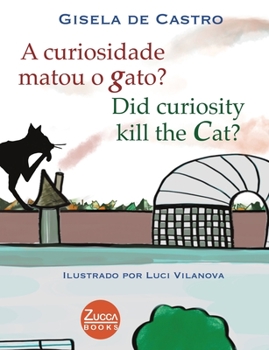 Paperback A curiosidade matou o gato? Did curiosity kill the cat? [Portuguese] Book