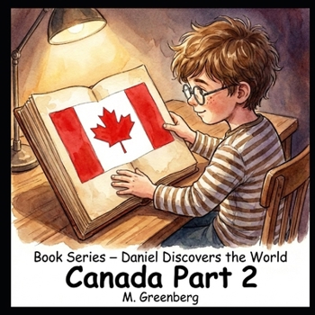 Paperback Book Series - Daniel Discovers the World - Canada - Part 2 Book