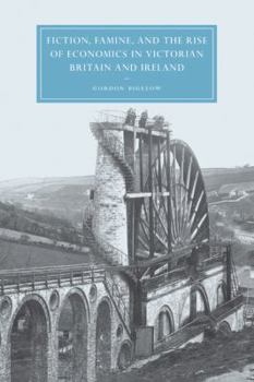Paperback Fiction, Famine, and the Rise of Economics in Victorian Britain and Ireland Book