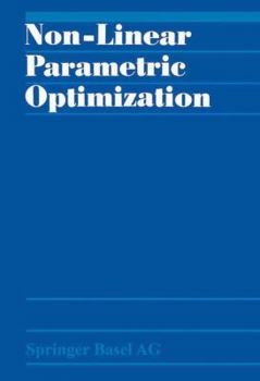 Paperback Non-Linear Parametric Optimization Book