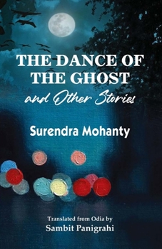 Paperback The Dance of the Ghost and Other Stories Book