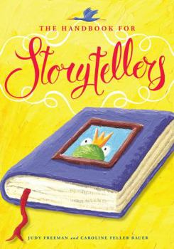 Paperback The Handbook for Storytellers Book