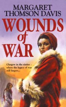 Paperback Wounds of War. Margaret Thomson Davis Book