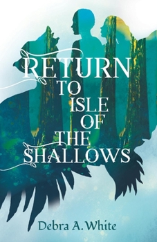 Paperback Return to Isle of the Shallows: Volume 1 Book