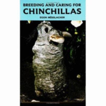 Hardcover Breeding and Caring Chinchilla Book