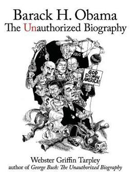 Paperback Barack H. Obama: The Unauthorized Biography Book