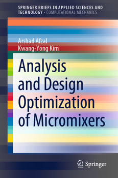 Paperback Analysis and Design Optimization of Micromixers Book