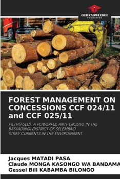 Paperback FOREST MANAGEMENT ON CONCESSIONS CCF 024/11 and CCF 025/11 Book