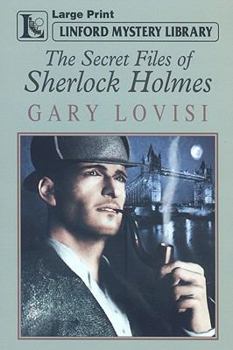 The Secret Files of Sherlock Holmes