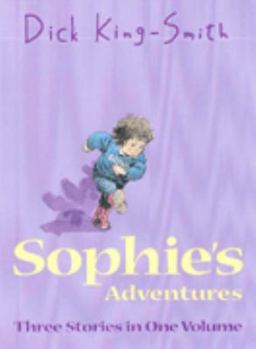 Paperback Sophie's Adventures. Written by Dick King-Smith Book