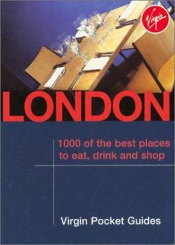 Paperback London: 1000 of the Best Places to Eat, Drink and Shop Book