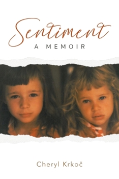 Paperback Sentiment a Memoir Book