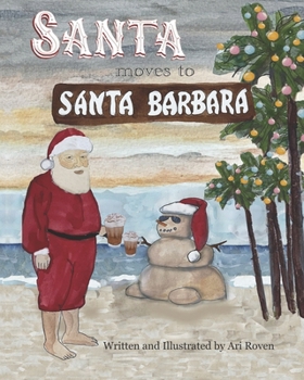 Paperback Santa Moves to Santa Barbara Book