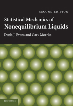 Paperback Statistical Mechanics of Nonequilibrium Liquids Book