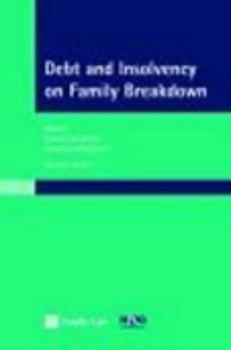 Debt and Insolvency on Family Breakdown